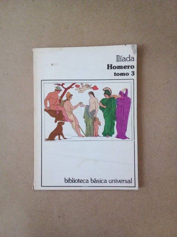 Producto - Ilíada Tomos 2 y 3 - Homero - CEAL 1984