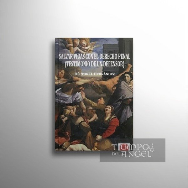 Producto - SALVAR VIDAS CON EL DERECHO PENAL