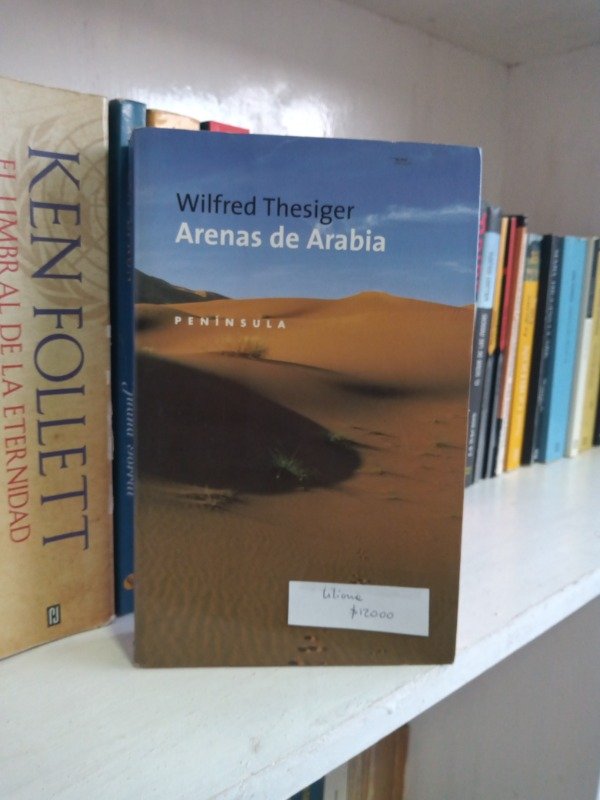 Producto - Arenas de Arabia - Wilfred Thesiger