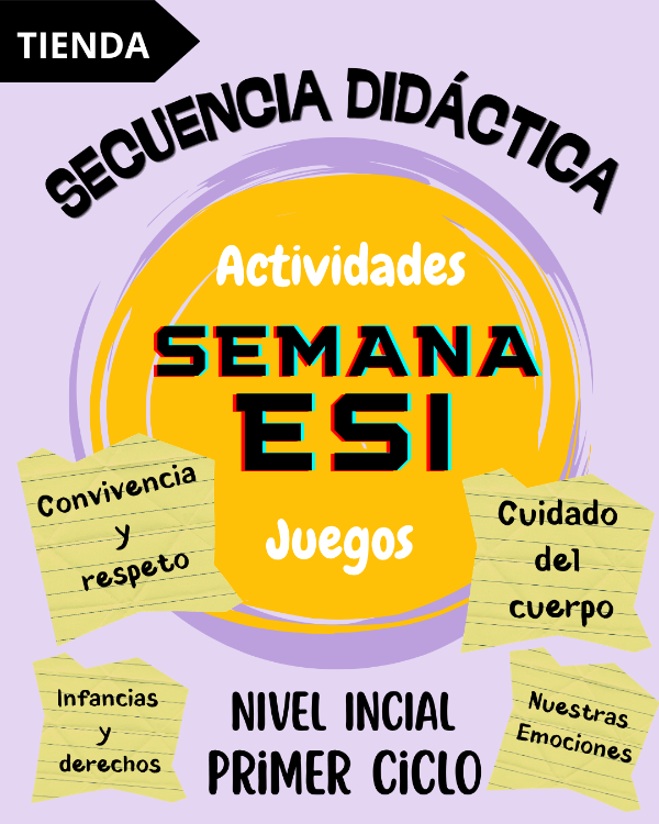 Producto - SEMANA ESI - NIVEL INICIAL Y PRIMER CICLO