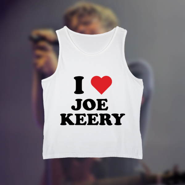 Tank top i love joe keery