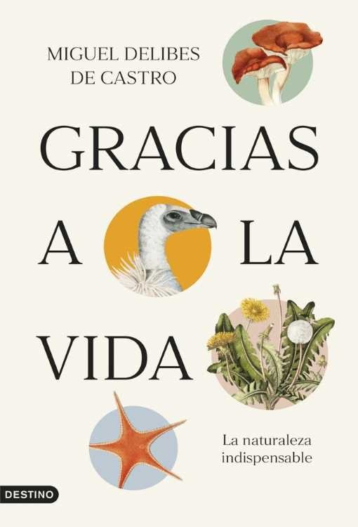 Producto - Gracias a la vida - Miguel Delibes de Castro