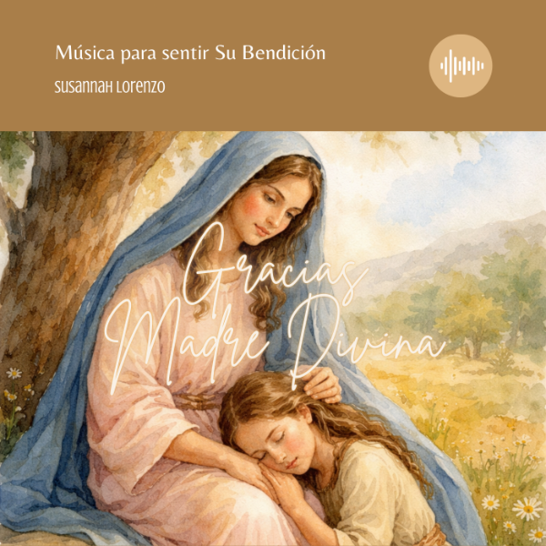 Producto - Gracias Madre Divina - Balada espiritual