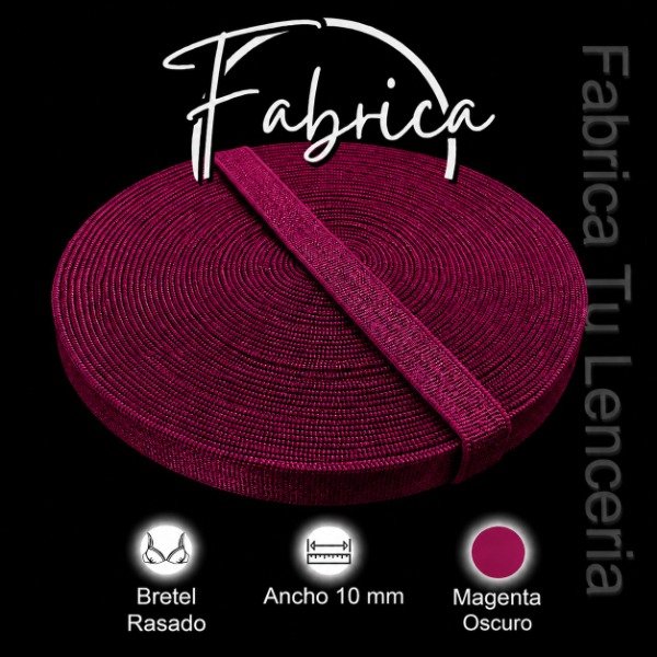 Producto - Bretel Magenta Oscuro 10mm rasado nylon (1 metro)