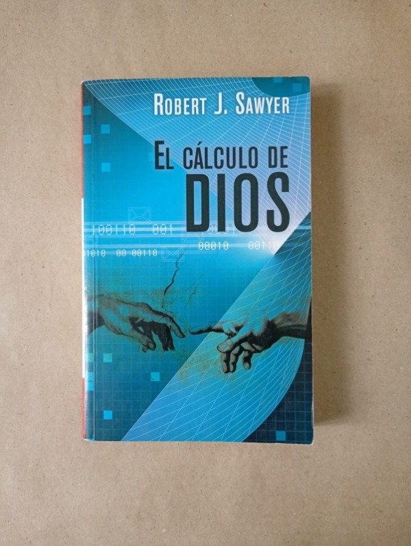 Producto - El cálculo de Dios - Robert J Sawyer - Byblos 2007