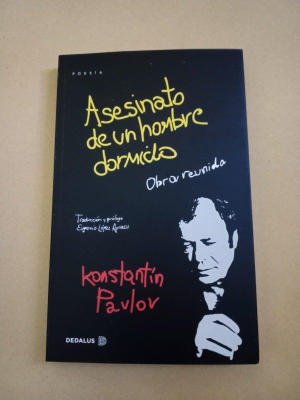 Producto - Asesinato de un hombre dormido - Konstatín Pavlov - Dedalus 2022 - 0