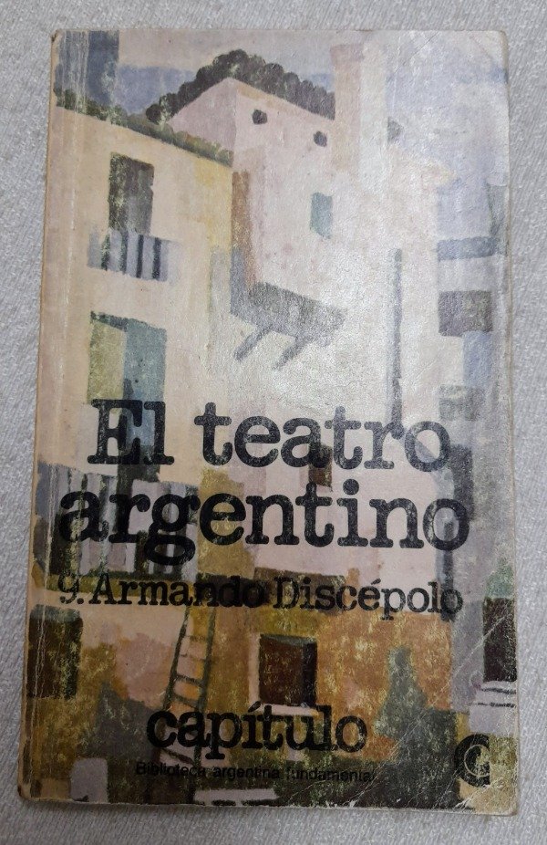 Producto - Teatro Argentino #9 - Armando Discepolo - Capitulo Ceal #61