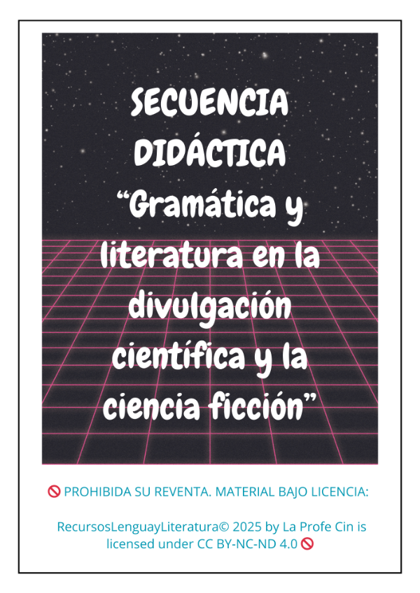 Producto - SECUENCIA DIDÁCTICA GRAM. Y LITERATURA EN LA DIV. CIENTÍF. Y LA CIENCIA FICC.