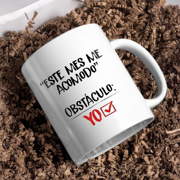 Producto - Este mes me acomodo. Obstáculo: Yo.