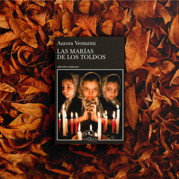 Producto - Las marías de los toldos - Aurora Venturini