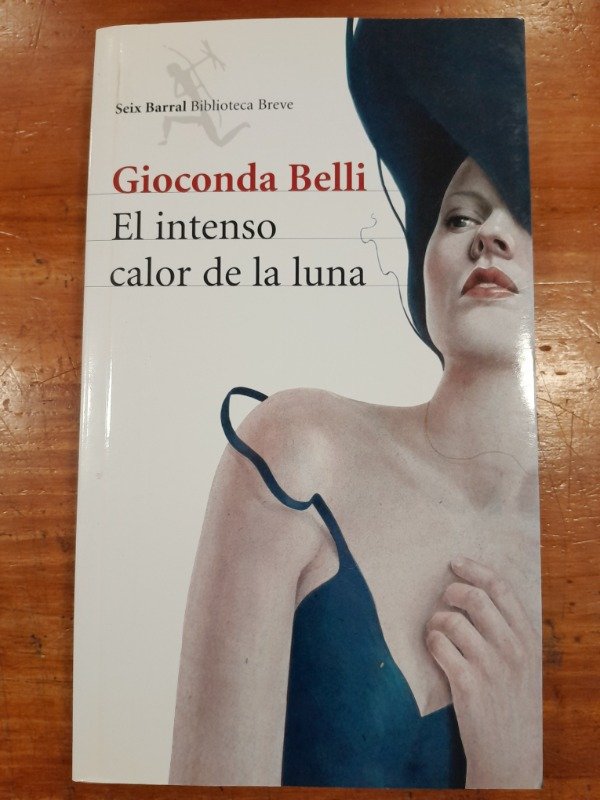 Producto - El intenso calor de la luna - Gioconda Belli