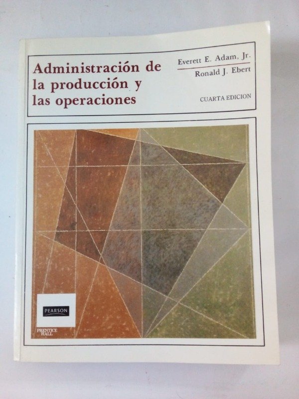 Producto - Administración de la producción y las operaciones - Adam Ebert - Pearson 2001