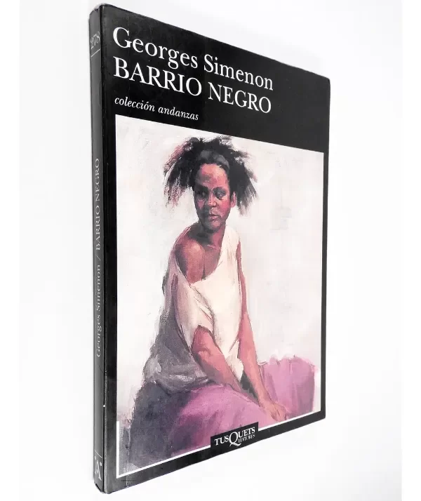 Producto - Georges Simenon Barrio Negro Tusquets Andanzas José Escué