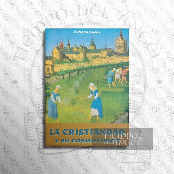 Producto - LA CRISTIANDAD Y SU COSMOVISIÓN