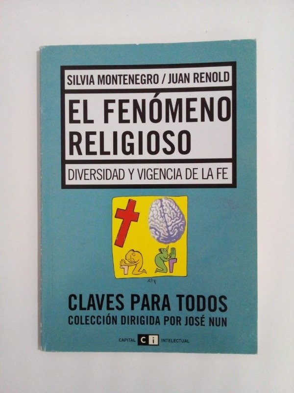 Producto - El fenómeno religioso - Montenegro Renold - Capital Intelectual 2007