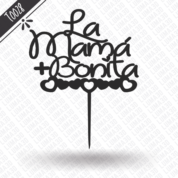 Producto - T0028 - La mamá más bonita - Topper