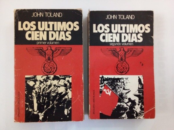 Producto - Los últimos cien días - John Toland - Bruguera 1978 - 2 vols