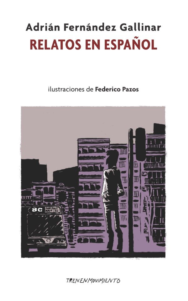 Producto - Relatos en español, de Adrián Fernández
