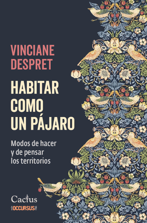 Producto - Habitar como un pájaro - Vinciane Despret - Cactus