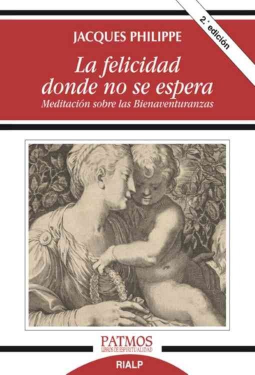 Producto - La felicidad donde no se espera - Jacques Philippe