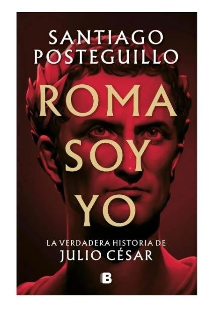 Producto - Roma soy yo - Santiago Posteguillo - Grande