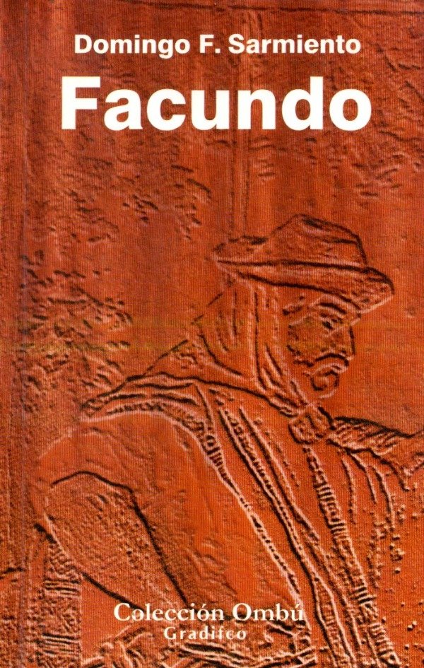 Producto - Domingo F. Sarmiento - Facundo (Gradifco usado)