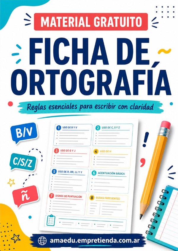 Producto - FICHA DE ORTOGRAFÍA (Material Gratuito)