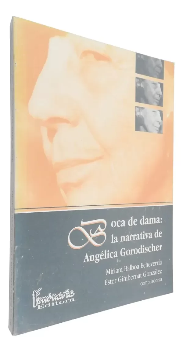 Producto - Boca De Dama : La Narrativa De Angélica Gorodischer - Balboa