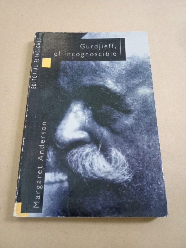 Producto - Gurdjieff el incognoscible - Margaret Anderson - Estaciones 1995 - 0