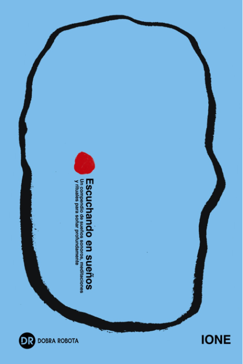 Producto - Escuchando en sueños - IONE - Dobra Robota