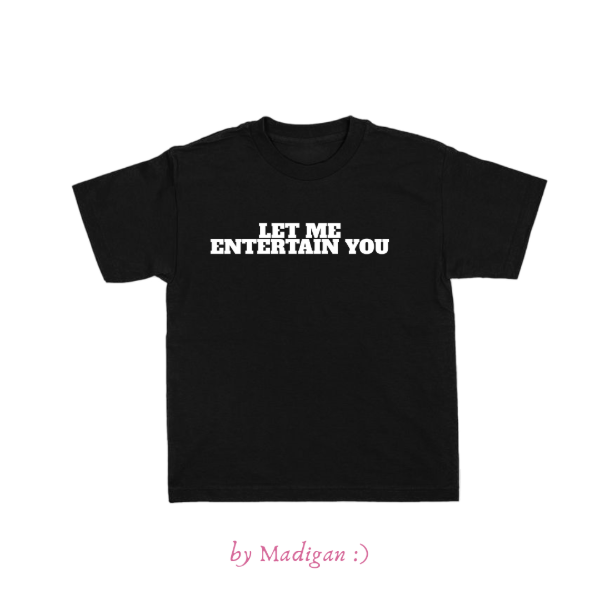 Producto - ENTERTAIN YOU TEE - 1