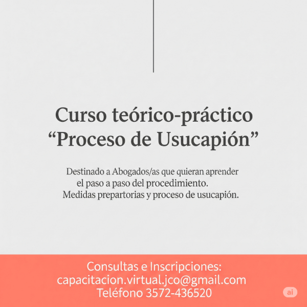 Producto - Curso teórico-práctico "Proceso de Usucapión "