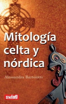 Producto - MITOLOGIA CELTA Y NORDICA - ALESSANDRA BARTOLOTTI