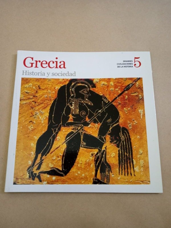 Producto - Grandes civilizaciones de la historia #5 Grecia - AA. VV. - Sol90 2008