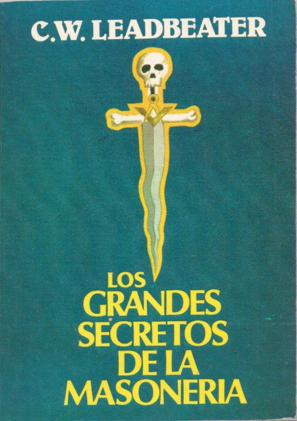 Producto - Los grandes secretos de la Masonería - C. W. Leadbeater