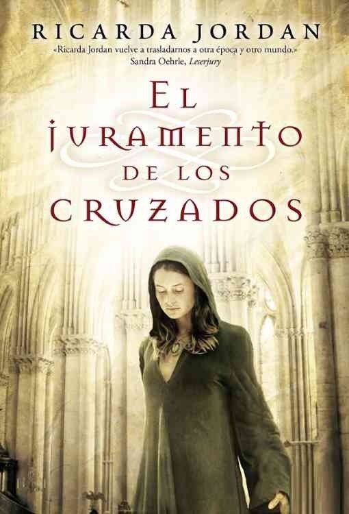 Producto - El juramento de los cruzados - Ricarda Jordan (Sarah Lark)