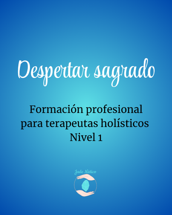 Producto - Despertar sagrado - Formación profesional para terapeuta holístico - grabado