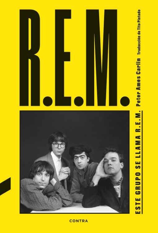 Producto - Este grupo se llama R.E.M - Peter Ames Carlin