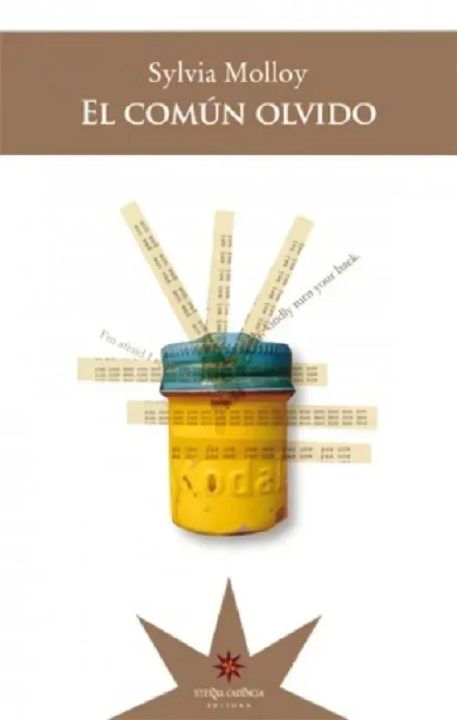 Producto - El común olvido - Sylvia Molloy - Eterna Cadencia