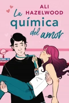 Producto - QUIMICA DEL AMOR - BOLSILLO - ALI HAZELWOOD