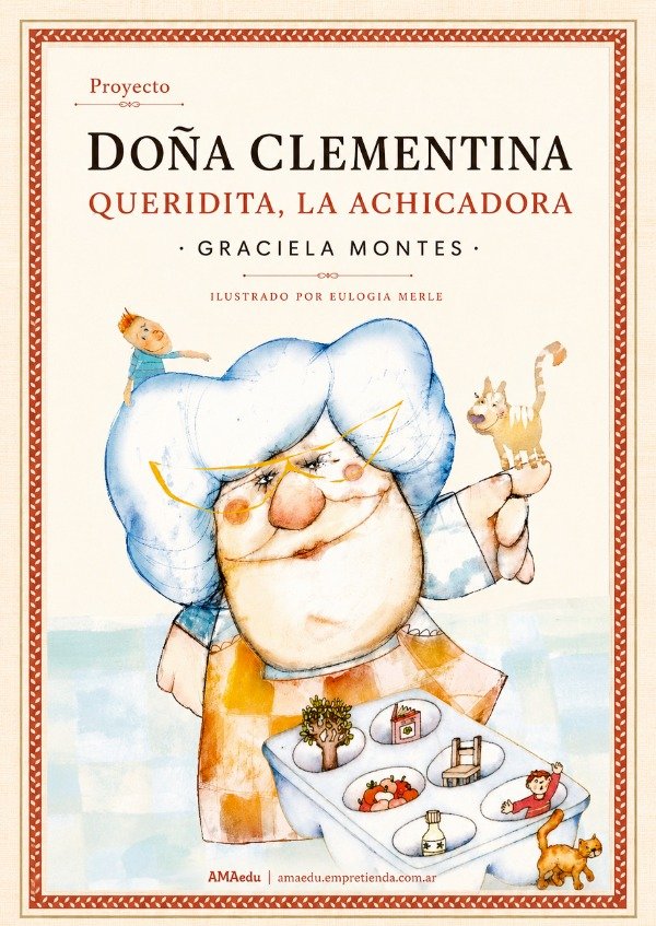 Producto - Lectura DOÑA CLEMENTINA, QUERIDITA, LA ACHICADORA (G. Montes)