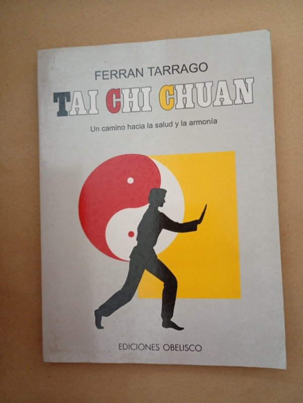 Producto - Tai Chi Chuan - Ferran Tarrago - Obelisco 1994