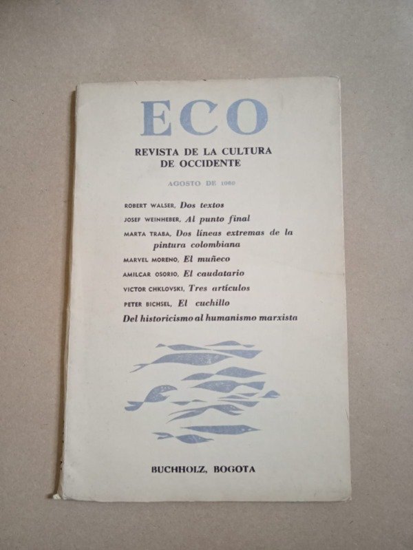 Producto - Eco #112 - Walser Weinheber Traba Moreno Osorio - Agosto 1969