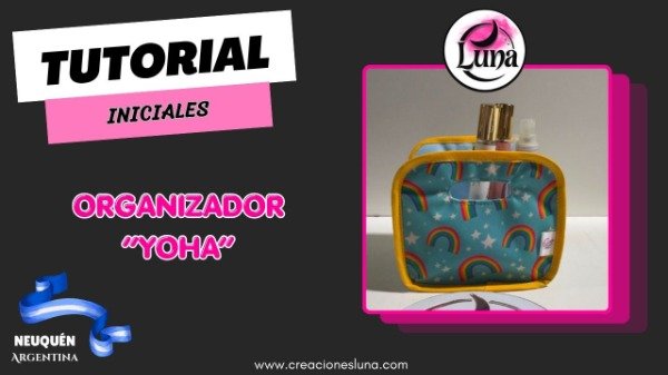 Producto - TUTORIAL INICIALES - Organizador "Yoha"