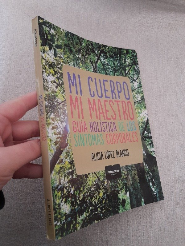 Producto - Mi Cuerpo Mi Maestro - Alicia Lopez Blanco - Albatros - 2