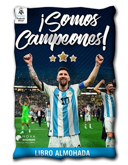 Producto - SOMOS CAMPEONES! SELECCIÓN ARGENTINA  LIBRO ALMOHADA PRODUCTO OFICIAL