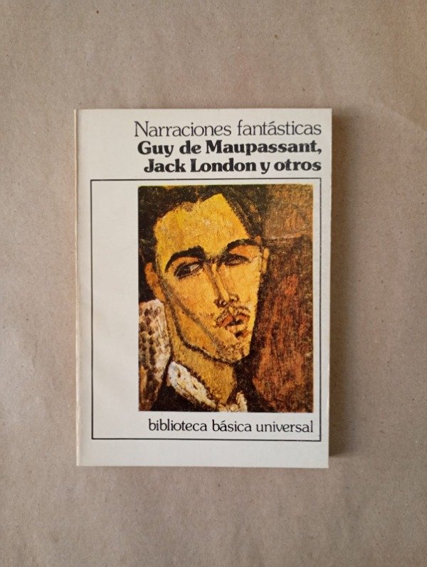 Producto - Narraciones fantásticas - Maupassant London Hoffman - CEAL 1981