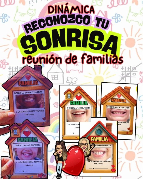Producto - DINÁMICA. RECONOZCO TU SONRISA. REUNIÓN DE FAMILIAS