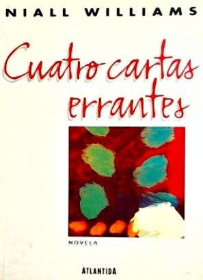 Producto - Cuatro cartas errantes - Niall Williams