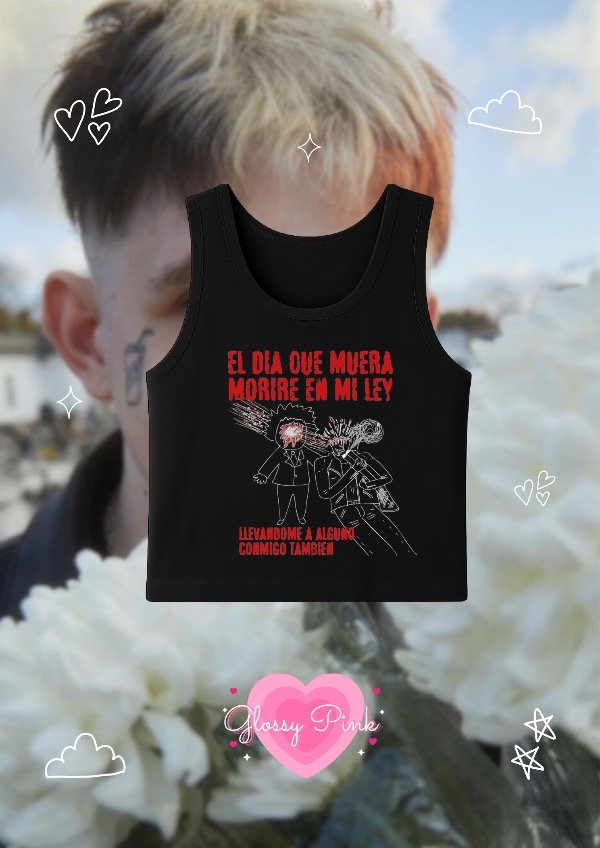 Producto - Tank Top El Dia Que Me Muera Moriré En Mi Ley - DTF